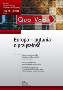 Książki, konferencje i debaty Instytutu Europy Środkowo-Wschodniej w latach 2004-2010 (en translation)