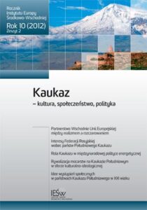 Rola Kaukazu w międzynarodowej polityce energetycznej (en translation)