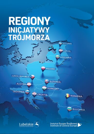 Raport Regiony Inicjatywy Trójmorza / Regions of the Three Seas Initiative