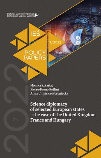 Science diplomacy of selected European states – the case of the United Kingdom France and Hungary