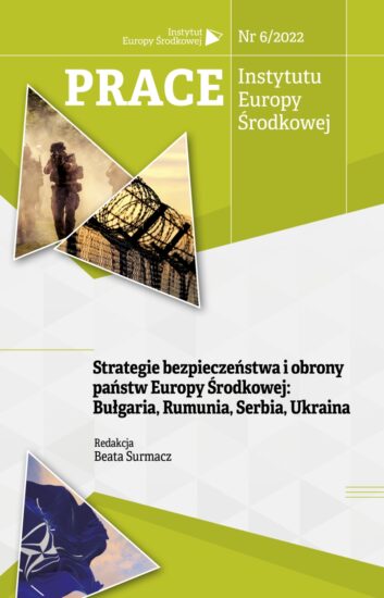 Strategie bezpieczeństwa i obrony państw Europy Środkowej: Bułgaria, Rumunia, Serbia, Ukraina
