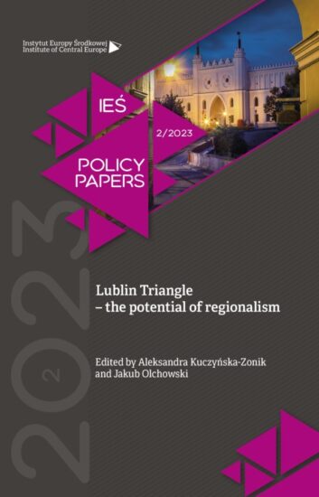 Lublin Triangle – the potential of regionalism