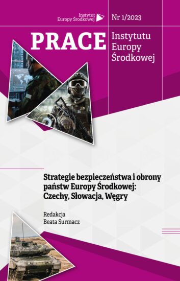Strategie bezpieczeństwa i obrony państw Europy Środkowej: Czechy, Słowacja, Węgry